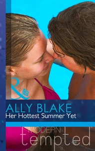 Her Hottest Summer Yet