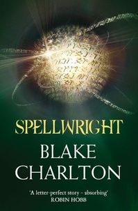 Blake Charlton - Spellwright.