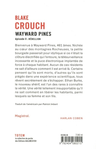 Wayward Pines Tome 2 Rébellion