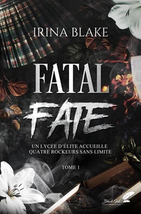 Fatal fate Tome 1