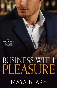 The Tycoon's Affair: Business With Pleasure