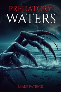  Blake Patrick - Predatory Waters.