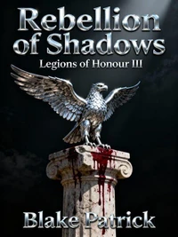 Rebellion Of Shadows