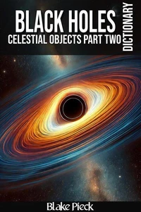 Black Holes Dictionary