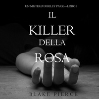 Ebooks télécharger Un Mistero di Riley Paige par Blake Pierce, Caterina Bonanni 9781640299139