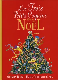 Les trois petits coquins fêtent Noël