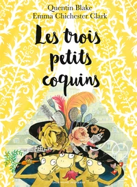 Les trois petits coquins