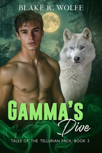 Gamma's Dive
