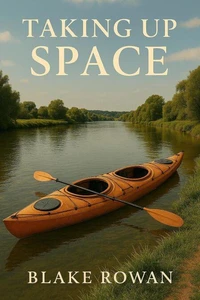 Taking Up Space