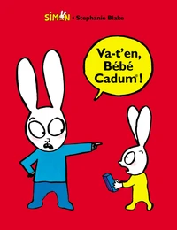 Va-t'en, Bébé Cadum !