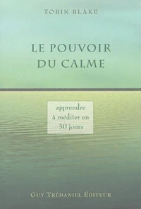 Le Pouvoir du calme
