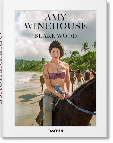 Blake Wood et Nancy Jo Sales - Amy Winehouse.