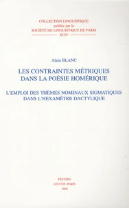 Les contraintes métriques dans la poésie homérique