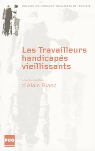 Les travailleurs handicapés vieillissants