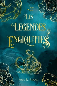 Les légendes englouties
