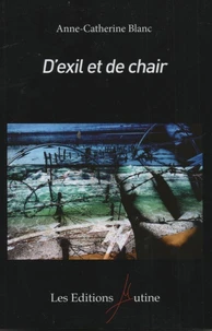 D'exil et de chair