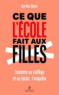 Ce que l'école fait aux filles
