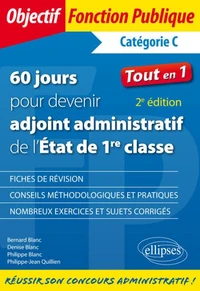 60 jours pour devenir adjoint administratif de l'Etat de 1re classe