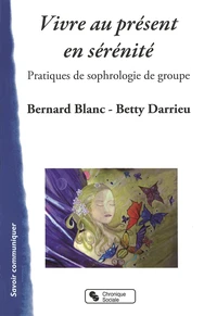 Vivre au présent en sérénité