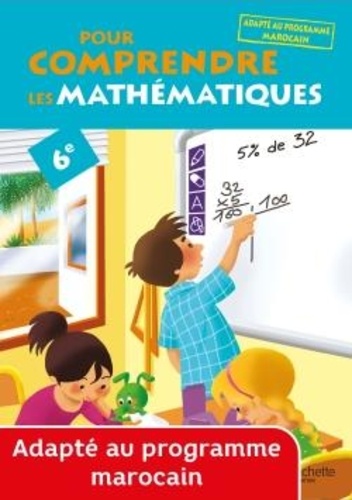  Blanc/bramand/vargas - Pour comprendre les mathematiques 6e - cahier eleve - maroc - edition 2014.