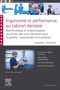 Ergonomie et performance au cabinet dentaire