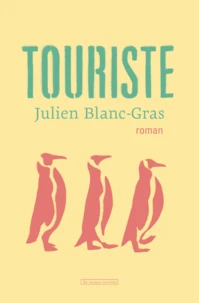 Touriste