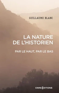 La nature de l'historien