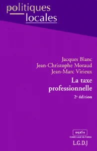 La Taxe Profesionnelle. 2eme Edition