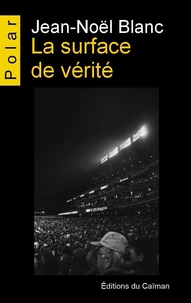 La surface de vérité