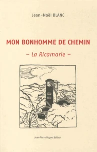 Mon bonhomme de chemin