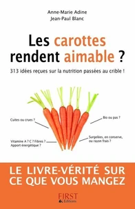 Les carottes rendent aimable ?