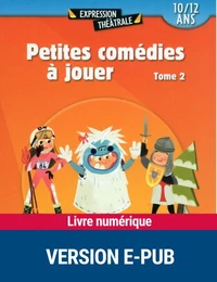 Petites comédies à jouer