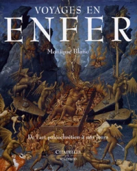 Voyages en enfer