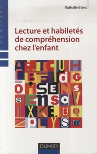 Lecture et habiletés de compréhension chez l'enfant