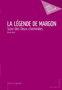 La légende de Margon