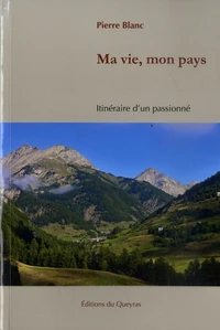 Ma vie, mon pays