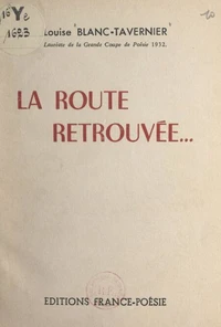 La route retrouvée...