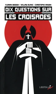 Dix questions sur les croisades