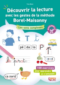 Découvrir les sons complexes avec les gestes de la méthode Borel-Maisonny GS