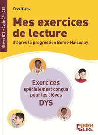 Mes exercices de lecture d'après la progression Borel-Maisonny Cycle CP-CE1