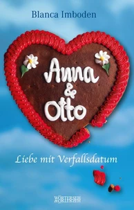 Anna &amp; Otto