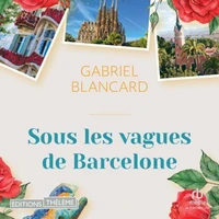 Sous les vagues de Barcelone