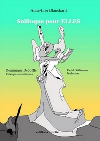 Soliloque pour ELLES