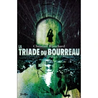 La triade du bourreau