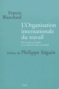 L'Organisation internationale du travail