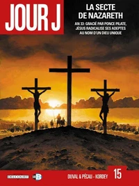 Jour J T15 : La Secte de Nazareth