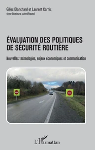 Evaluation des politiques de sécurité routière