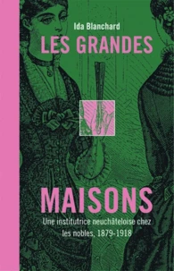 Les grandes maisons