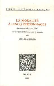 La Moralité à cincq personnages