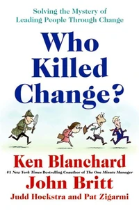 Who Killed Change?